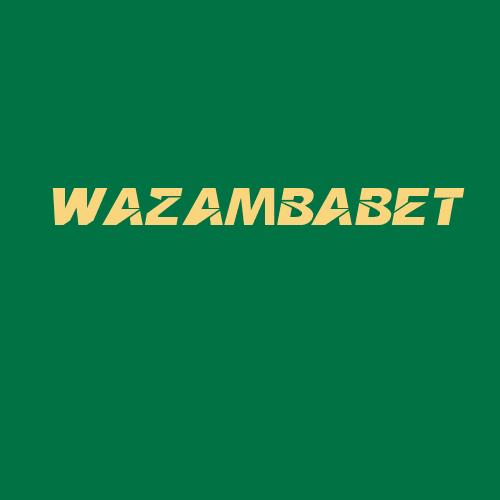 Logo da WAZAMBABET